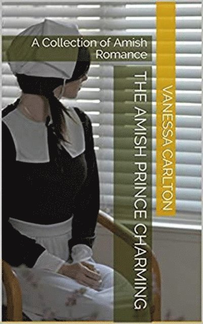 Vanessa Carlson - Amish Prince Charming, E-bok. Tillgänglighet: Lägg i varukorg
