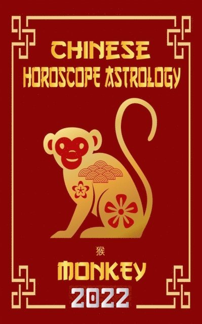 LeeHong Feng Shui - Monkey Chinese Horoscope & Astrology 2022, E-bok. Tillgänglighet: Lägg i varukorg