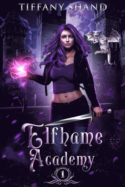 Tiffany Shand - Elfhame Academy Book 1, E-bok