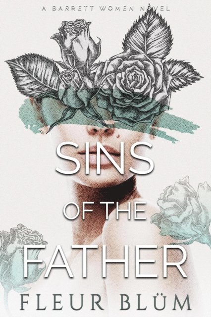 Fleur Blum - Sins of the Father, E-bok. Tillgänglighet: Lägg i varukorg