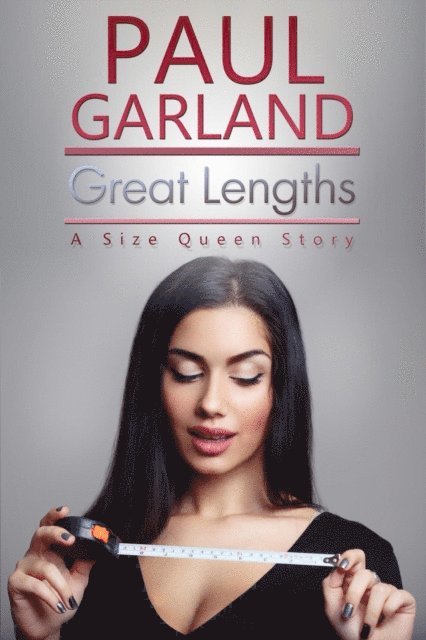 Paul Garland - Great Lengths, E-bok