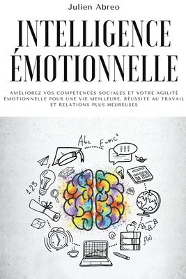 Julien Abreo - Intelligence émotionnelle, Häftad. Tillgänglighet: Lägg i varukorg