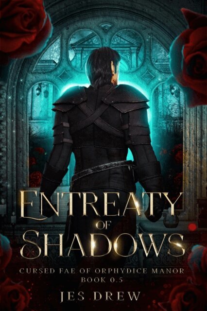 Jes Drew - Entreaty of Shadows, E-bok