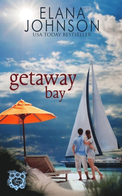 Elana Johnson - Getaway Bay, E-bok