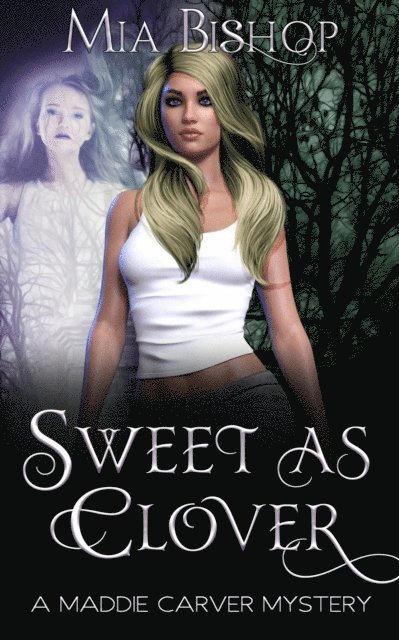 Mia Bishop - Sweet As Clover, E-bok