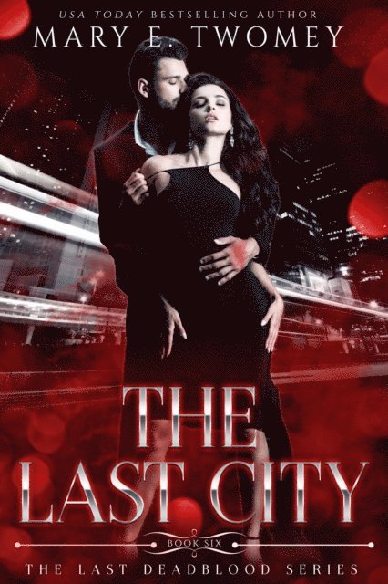 Mary E. Twomey - Last City, E-bok