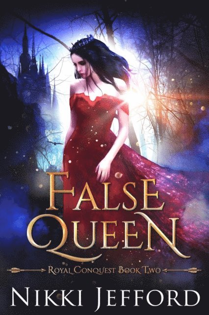 Nikki Jefford - False Queen, E-bok