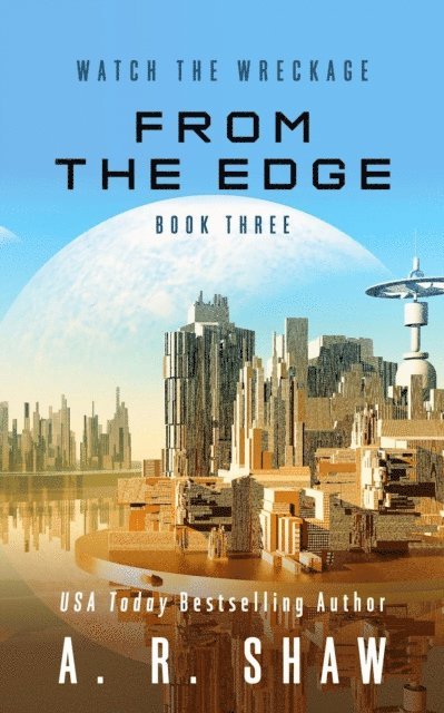 A. R. Shaw - From the Edge, E-bok
