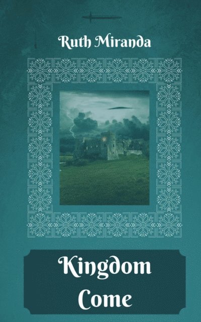 Ruth Miranda - Kingdom Come, E-bok. Tillgänglighet: Lägg i varukorg