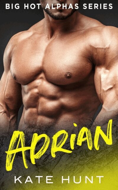 Kate Hunt - Adrian, E-bok