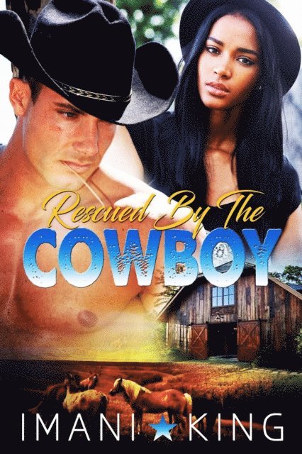 Imani King, Roxy Wilson - Rescued by the Cowboy, E-bok. Tillgänglighet: Lägg i varukorg