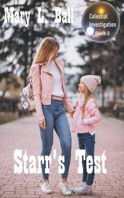 Mary L Ball - Starr's Test, Häftad