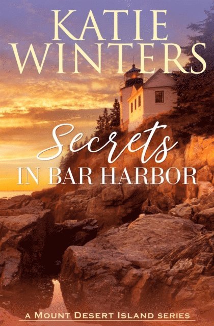 Katie Winters - Secrets in Bar Harbor, E-bok