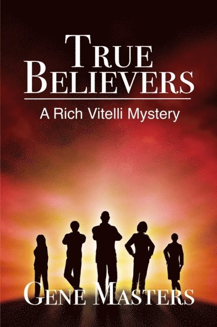 Gene Masters - True Believers, E-bok