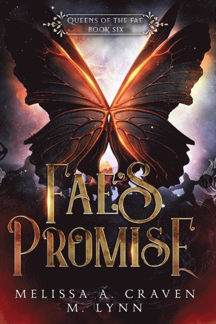 Melissa A. Craven, M. Lynn - Fae's Promise: A Fae Fantasy Romance, E-bok
