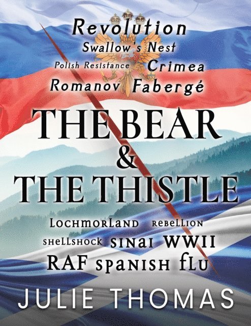 Julie Thomas - Bear and the Thistle, E-bok