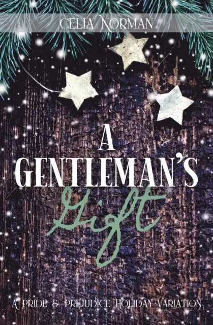 Celia Norman - Gentleman's Gift: A Pride and Prejudice Holiday Variation, E-bok. Tillgänglighet: Lägg i varukorg