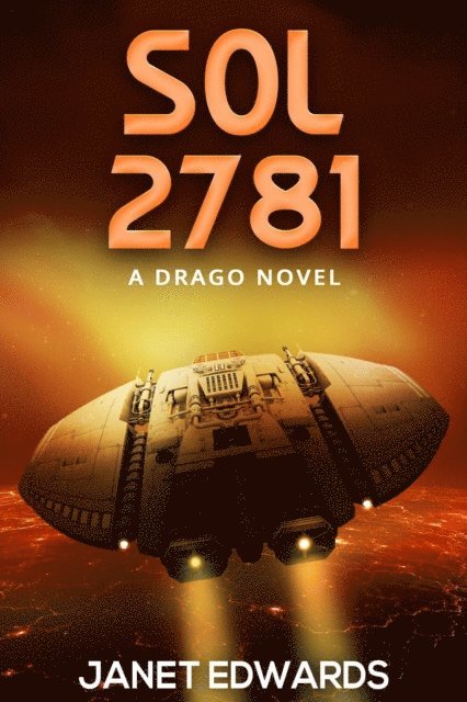 Janet Edwards - Sol 2781, E-bok