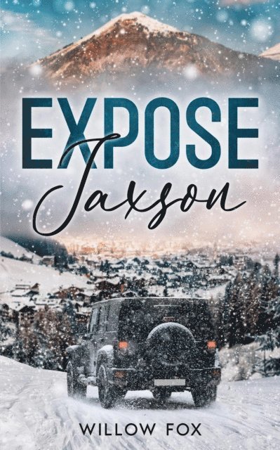 Willow Fox - Expose: Jaxson, E-bok