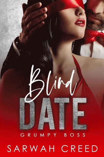 Sarwah Creed - Blind Date, E-bok
