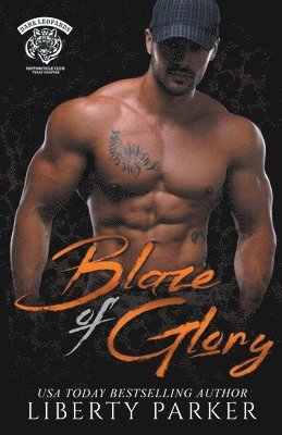 Liberty Parker - Blaze of Glory, Häftad