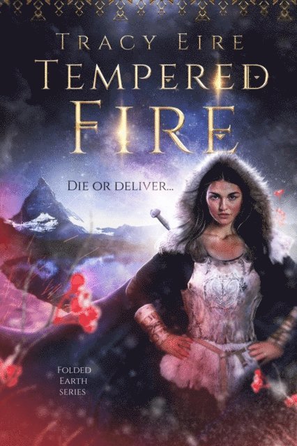 Tracy Eire - Tempered Fire, E-bok