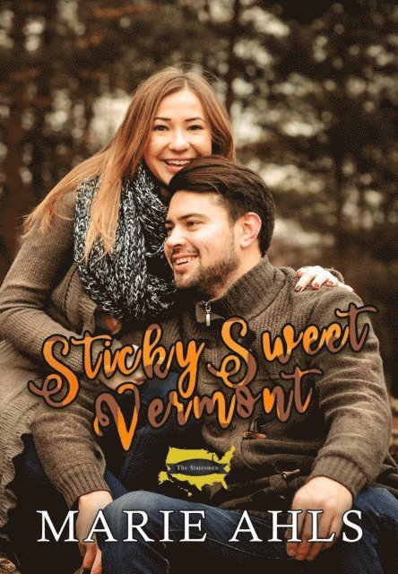 Marie Ahls - Sticky Sweet Vermont, E-bok