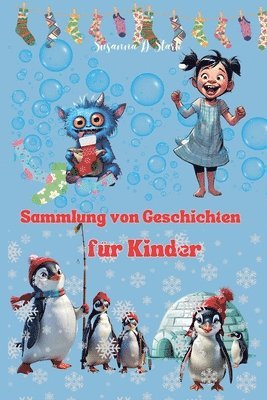 Susanna D Stark - Sammlung von Geschichten für Kinder, Häftad
