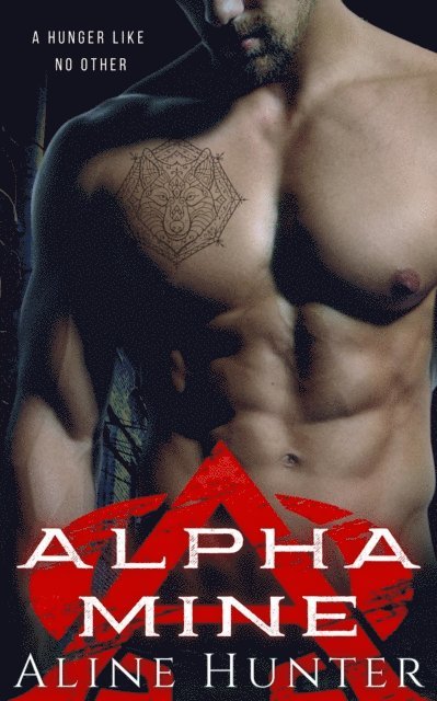 Aline Hunter - Alpha Mine, E-bok