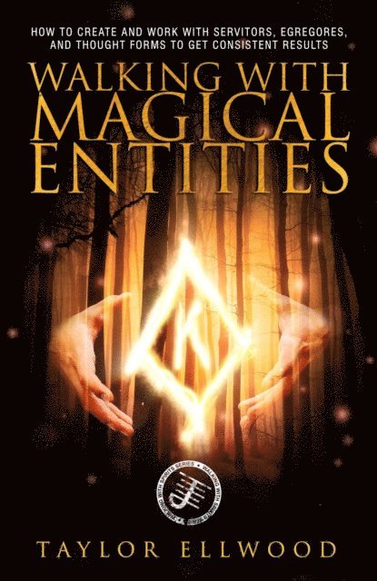 Taylor Ellwood - Walking with Magical Entities, E-bok