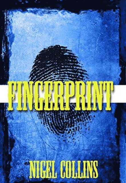 Nigel Collins - Fingerprint, E-bok