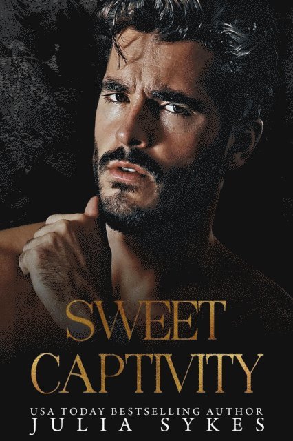 Julia Sykes - Sweet Captivity, E-bok