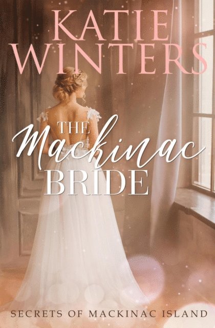 Katie Winters - Mackinac Bride, E-bok