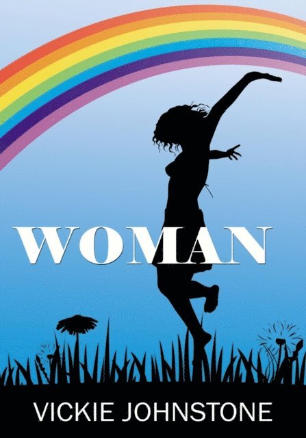 Vickie Johnstone - Woman, E-bok. Tillgänglighet: Lägg i varukorg