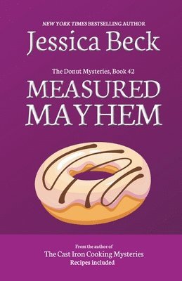 Jessica Beck - Measured Mayhem, Häftad