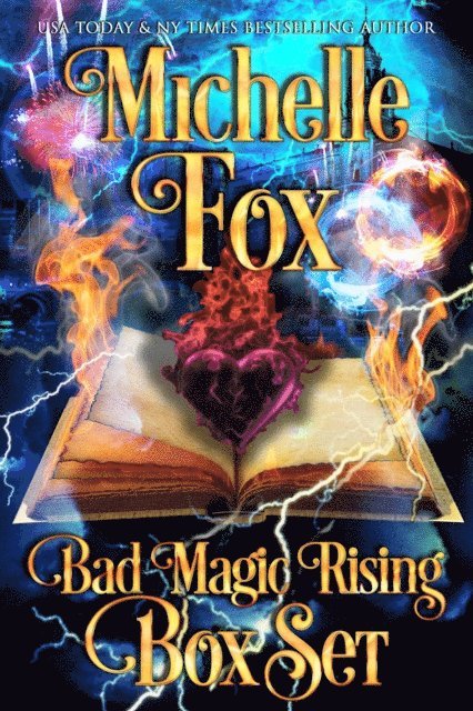 Michelle Fox - Bad Magic Rising Box Set, E-bok