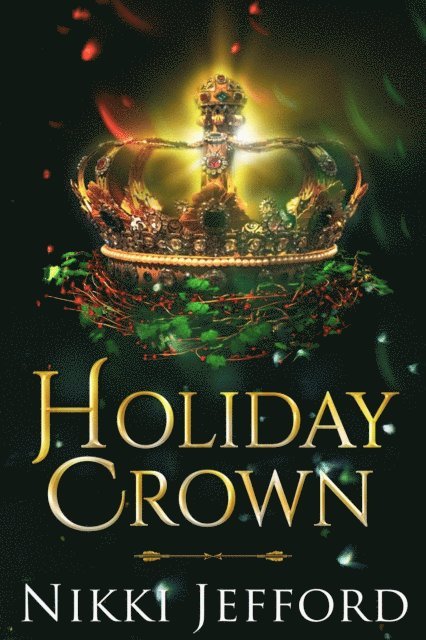 Nikki Jefford - Holiday Crown, E-bok