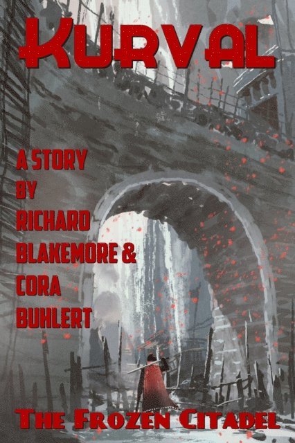 Cora Buhlert, Richard Blakemore - Frozen Citadel, E-bok