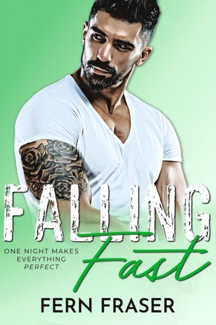Fern Fraser - Falling Fast, E-bok