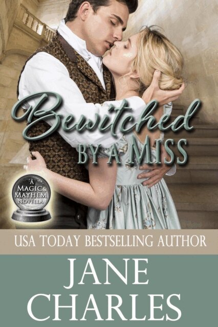 Bewitched by a Miss