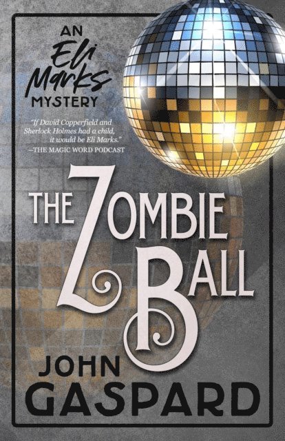 John Gaspard - Zombie Ball, E-bok