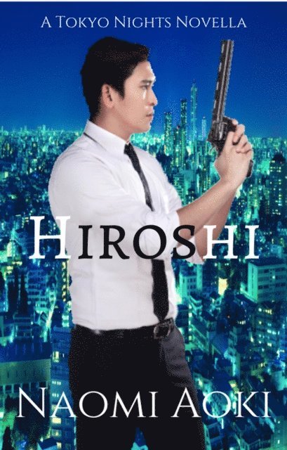 Naomi Aoki - Hiroshi, E-bok