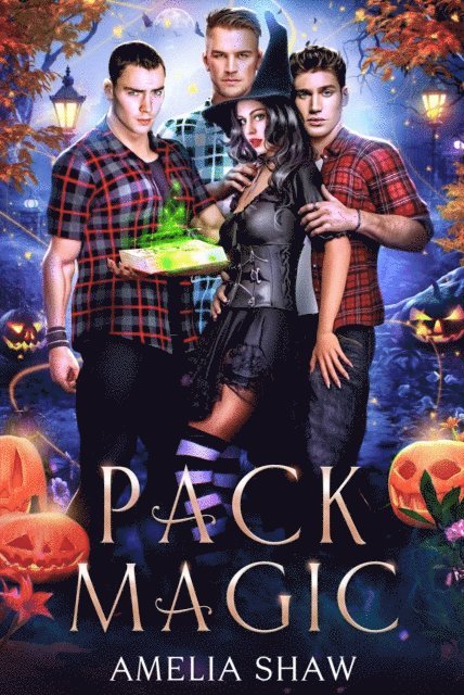 Amelia Shaw - Pack Magic, E-bok