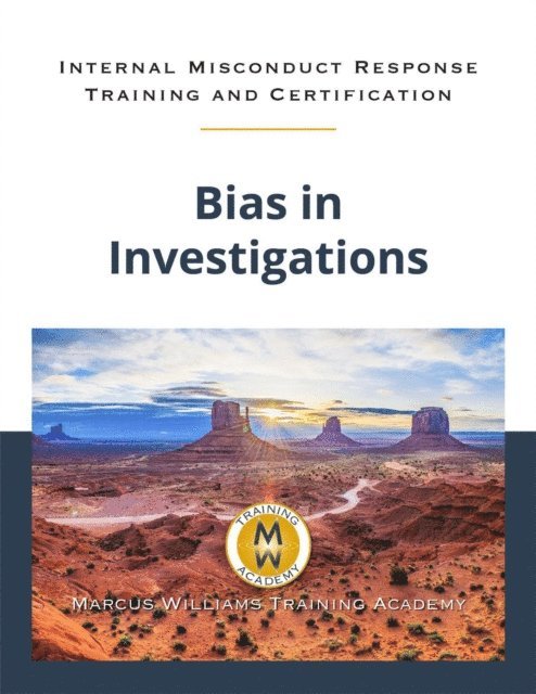 Marcus Williams - Bias in Investigations, E-bok