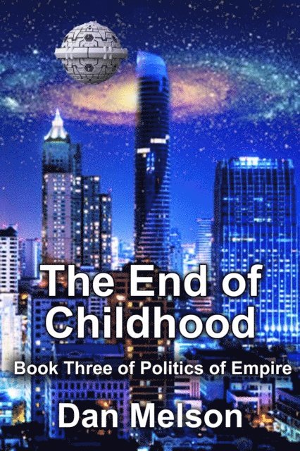 Dan Melson - End Of Childhood, E-bok