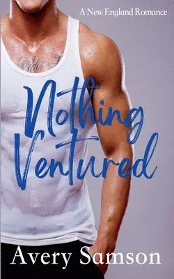Avery Samson - Nothing Ventured, Häftad. Tillgänglighet: Lägg i varukorg
