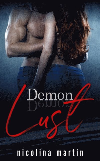 Nicolina Martin - Demon Lust, E-bok