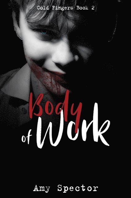 Amy Spector - Body of Work, E-bok