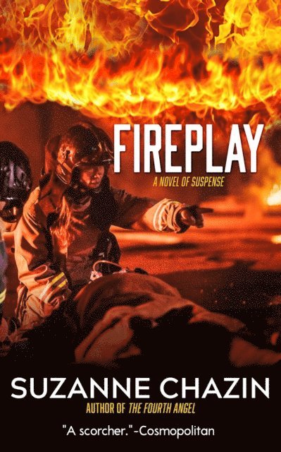 Suzanne Chazin - Fireplay, E-bok