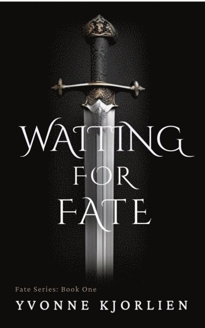 Yvonne Kjorlien - Waiting for Fate, E-bok